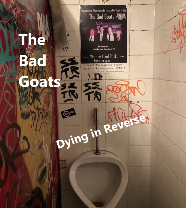 Cover der EP „Dying in Reverse“ von The Bad Goats